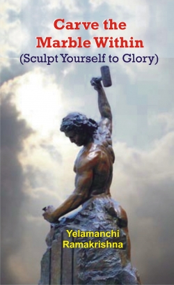 CARVE THE MARBLE WITHIN (SCULPT YOURSELF TO GLORY)