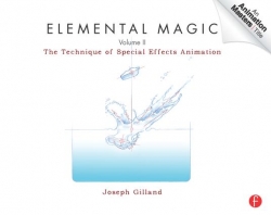 Elemental Magic : The Technique of Special Effects Animation Volume II