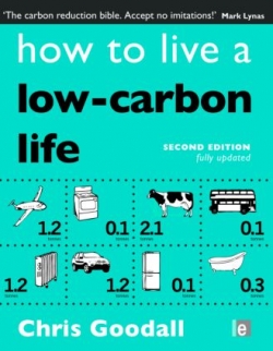 How To Live A Low- Carbon Life Second Edition