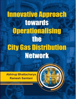 Innovative Approach towards Operationalising the City Gas Distribution Network
