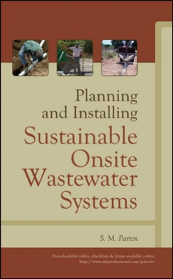 Planning and Installing Sustainable Onsite Wastewater Systems