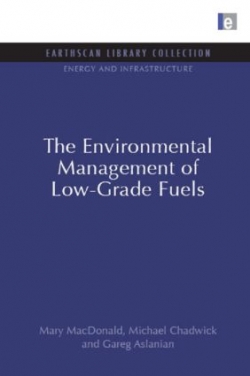 The Environmental Management of Low- Grade Fuels