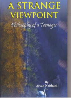 A Strange Viewpoint: Philosophy of a Teenager
