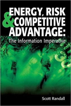Energy, Risk & Competitive Advantage: The Information Imperative