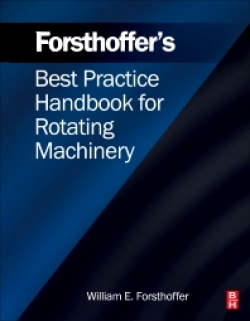 Forsthoffer\'s Best Practice Handbook for Rotating Machinery