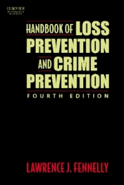 Handbook of Loss Prevention and Crime Prevention Fourth Edition