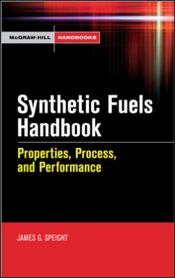 Synthetic Fuels Handbook: Properties, Process and Performance