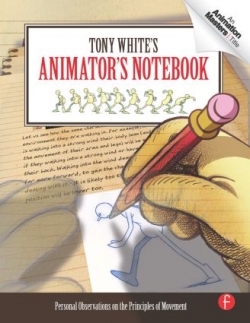 Tony White\'s Animator\'s Notebook
