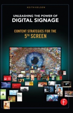 Unleashing The Power of Digital Signage: Content Strategies for The 5th Screen